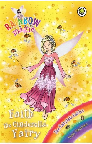 Fairytale Fairies 03 Faith The Cinderella Fairy - (PB)